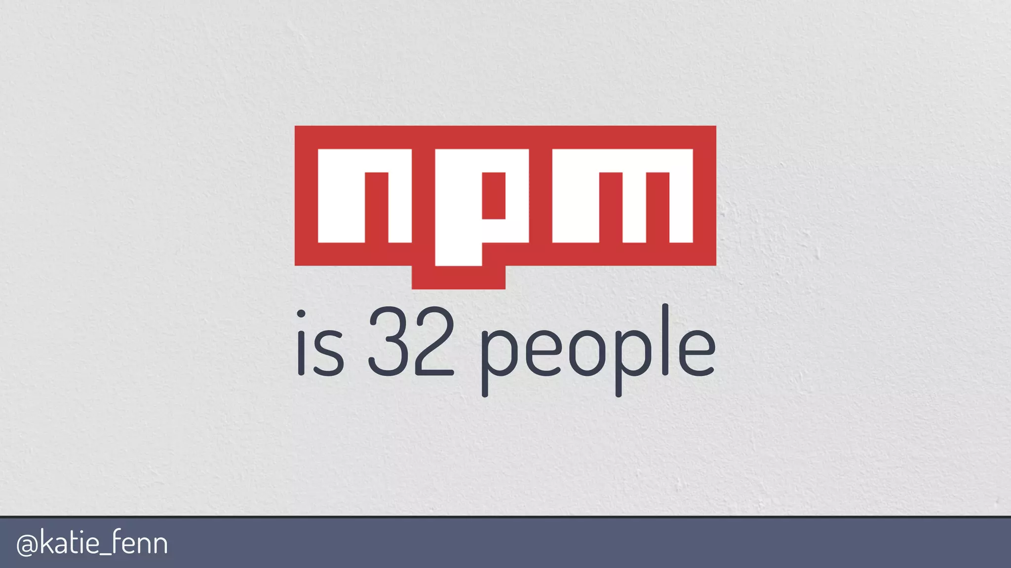 @katie_fenn
is 32 people
 