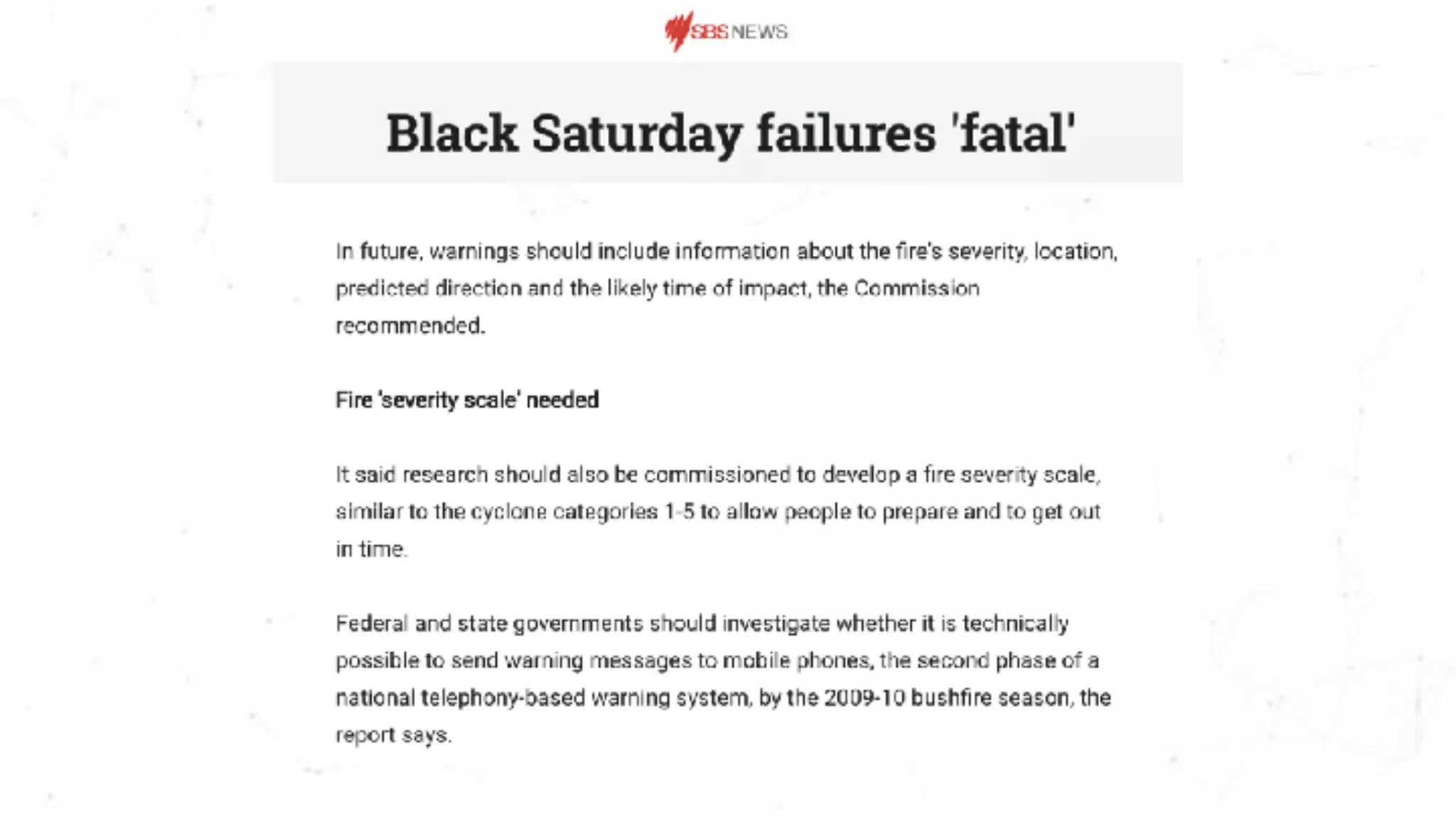 Saturday, 7 February 2009 - Australia’s all-time worst bushfire disasters
 