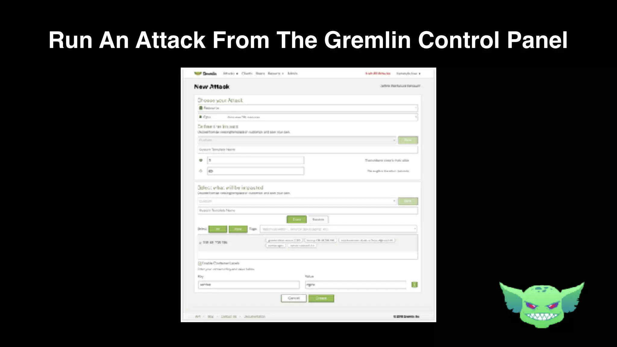 Run An Attack From The Gremlin Control Panel
 