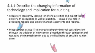 Chapter 4 : Auditing and the information technology environment | PPTX