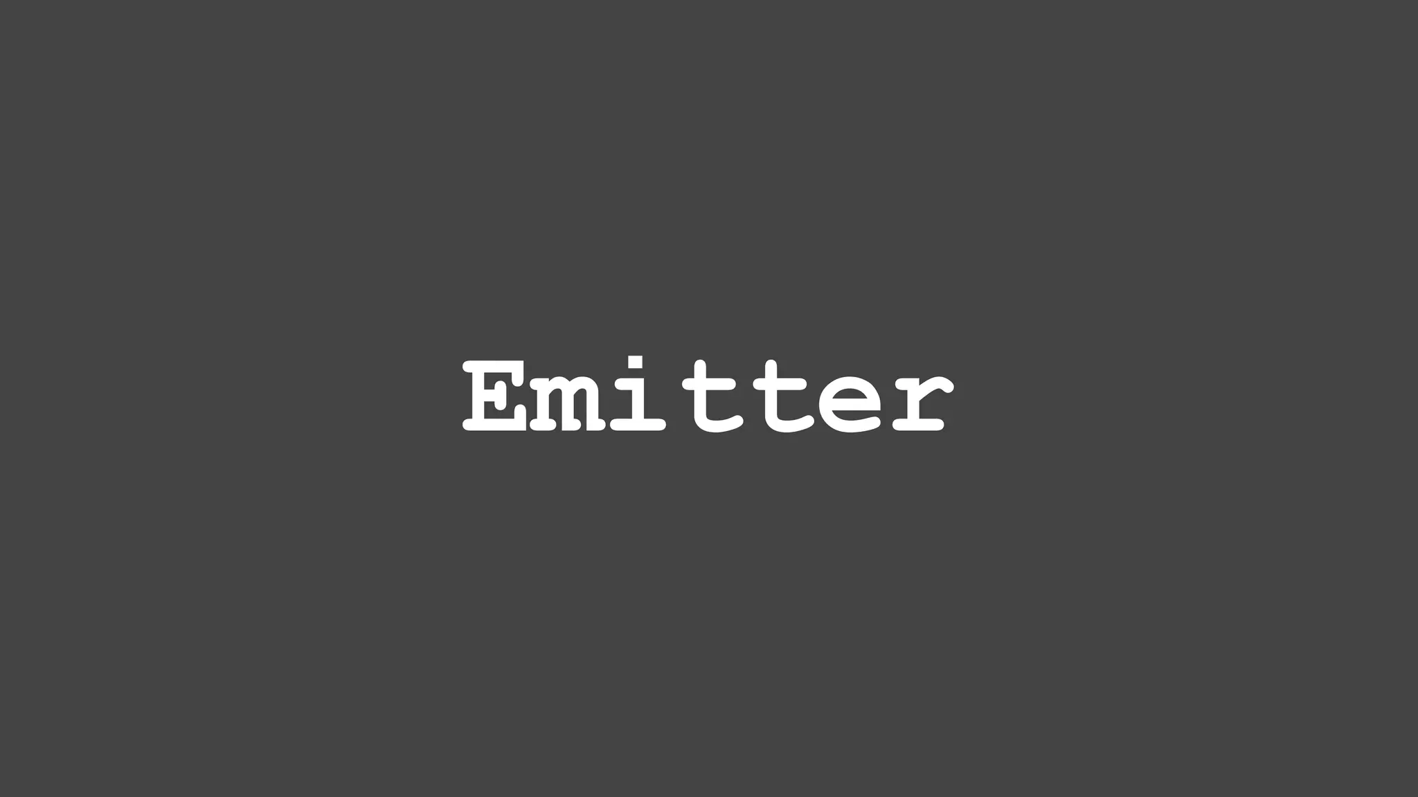 Emitter 