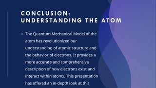 QUANTUM MECHANICAL MODEL OF THE ATOM 20231204 | PPTX