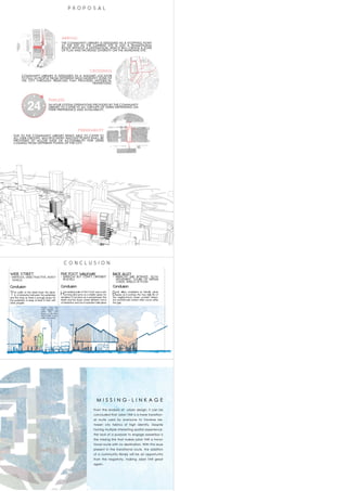 C O N C L U S I O N
WIDE STREET
- SPATIOUS, UNACTRACTIVE, NOISY
VEHICLE
Conclusion
The width of the street lower the densi-
ty of interaction between the pedestrian
and the shop as there is enough space for
the pedestrian to keep at least 12 feet with
other peoples.
FIVE FOOT WALKWAY
- NARROW BUT COMFY, DIFFERENT
IN LEVELS
Conclusion
Humanizing scale of the 5 foot way is wel-
coming and serve as a shelter space for
circulation. It functions as a void between the
street and the shops where different forms
of interaction and communication take place
BACK ALLEY
- NARROW AND INTIMATE, SLOW
MOVEMENT, SOUND OF HUMAN
VOICES. SMELLS OF FOOD.
Conclusion
Back alleys considered as friendly urban
space as it portrays the true daily life of
the neighborhood where constant interac-
tion and intimate contact often occurs within
the gap
People cross the
road despite no
zebra line was
drawn on the floor
due to little or slow
traffic movement.
P R O P O S A L
 