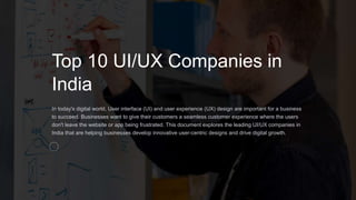 Top 10 UI/UX Companies in India you should know | PPT
