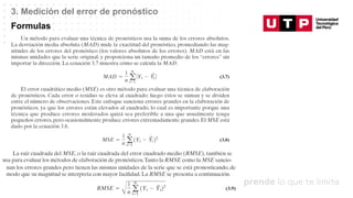 Datos/Observaciones
3. Medición del error de pronóstico
Formulas
 