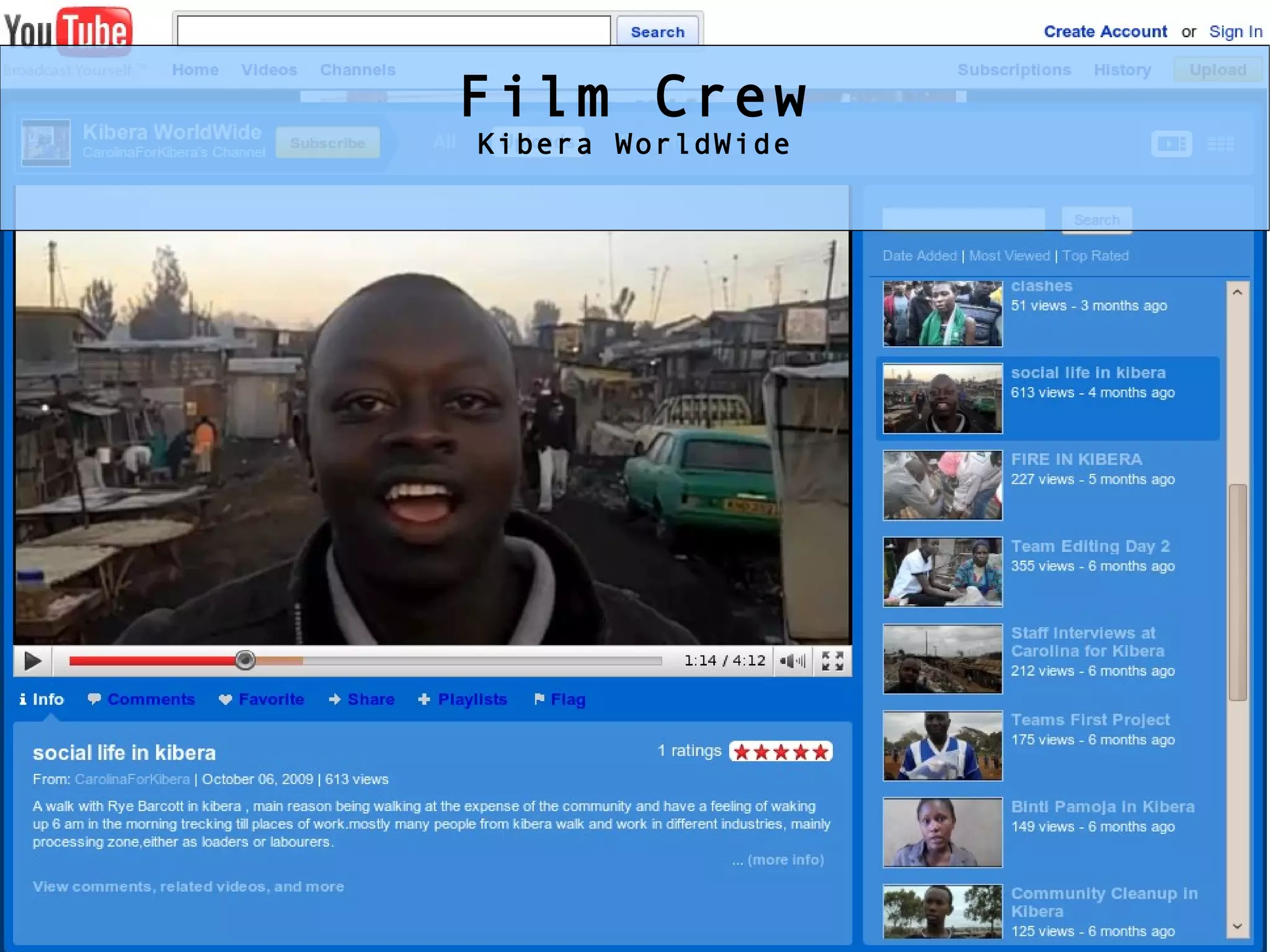 Film Crew Kibera WorldWide 