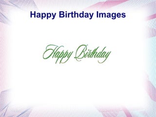Happy Birthday Images
 