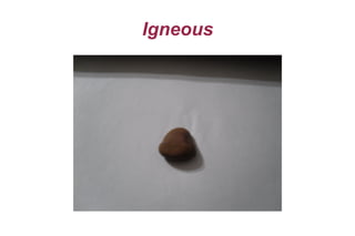 Igneous 
