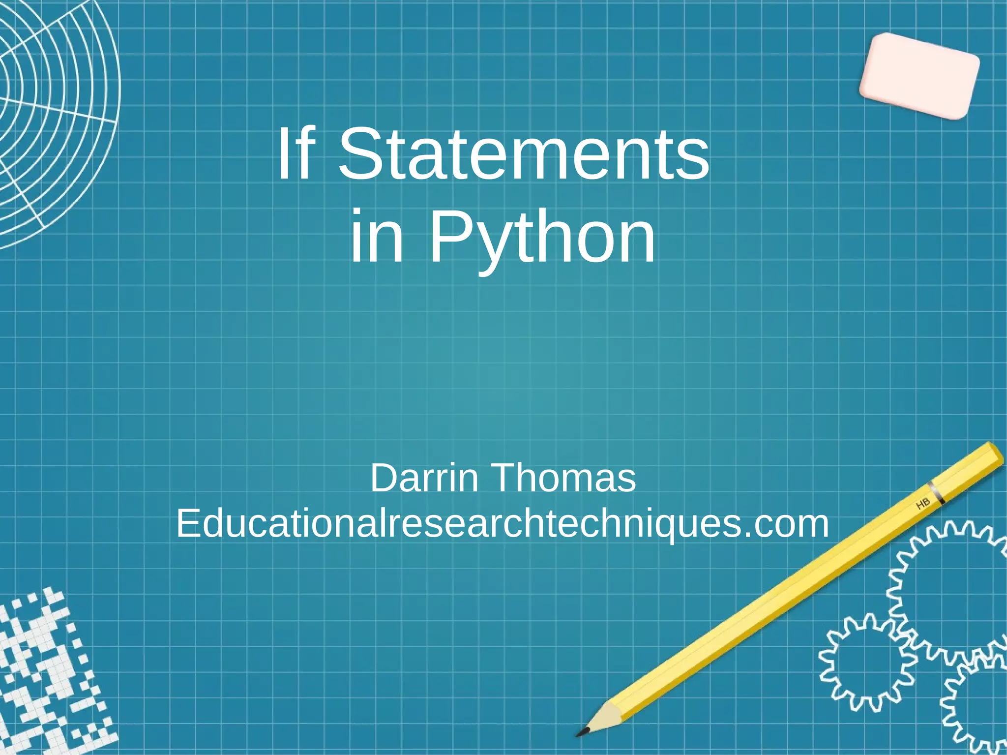 If statements in python ppt free download