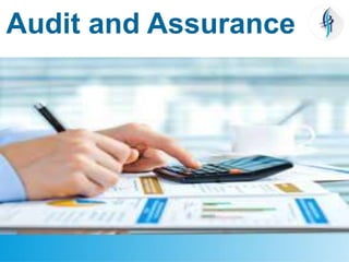 Audit and Assurance
 