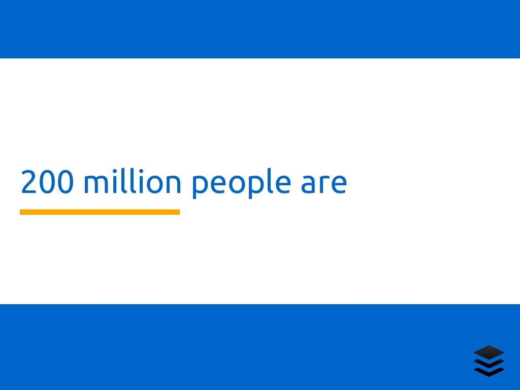 200 million people are