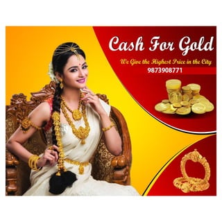Get High Pay for your Gold Jewelry and Scrap Gold at the Cash For Gold!