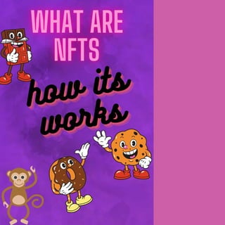 what is NFTs how it works