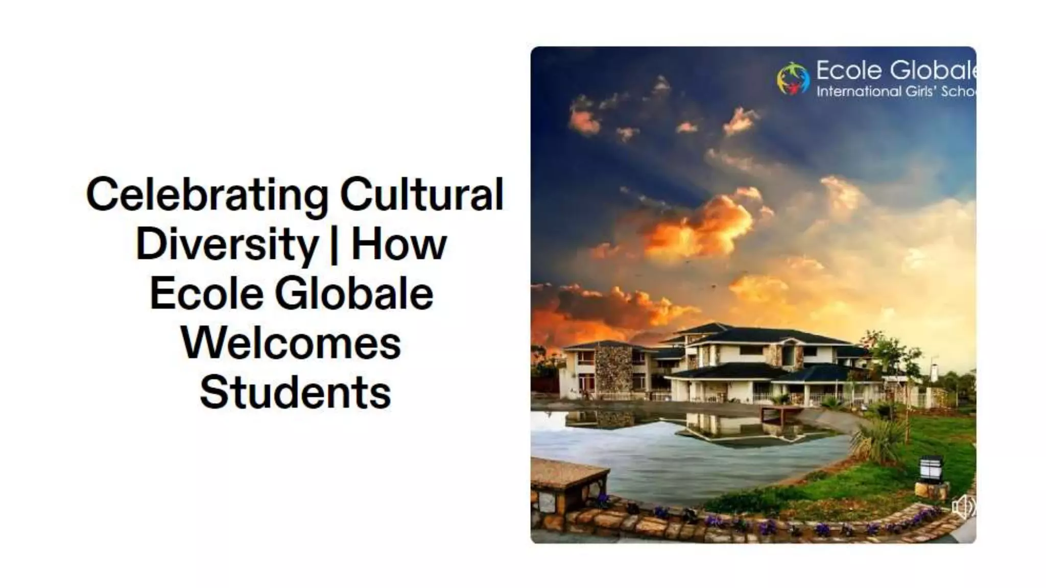 Celebrating cultural Diversity: How Ecole globale Welcomes Students | PPTX