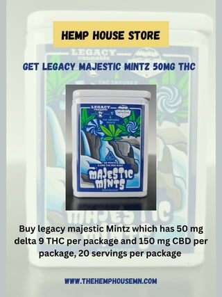 Get Legacy Majestic Mintz 50mg THC - Hemp House Store