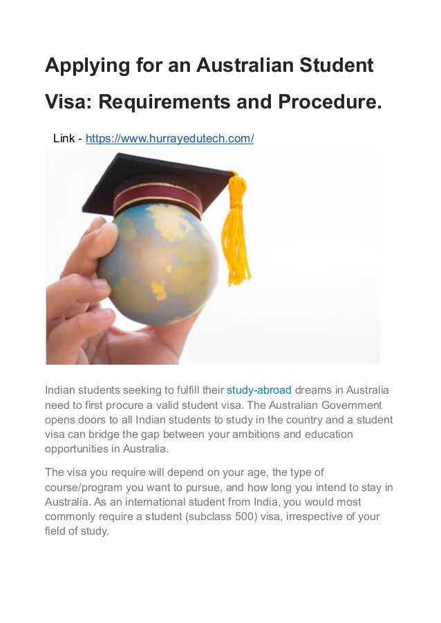 Applying for an Australian Student Visa Requirements and Procedure.