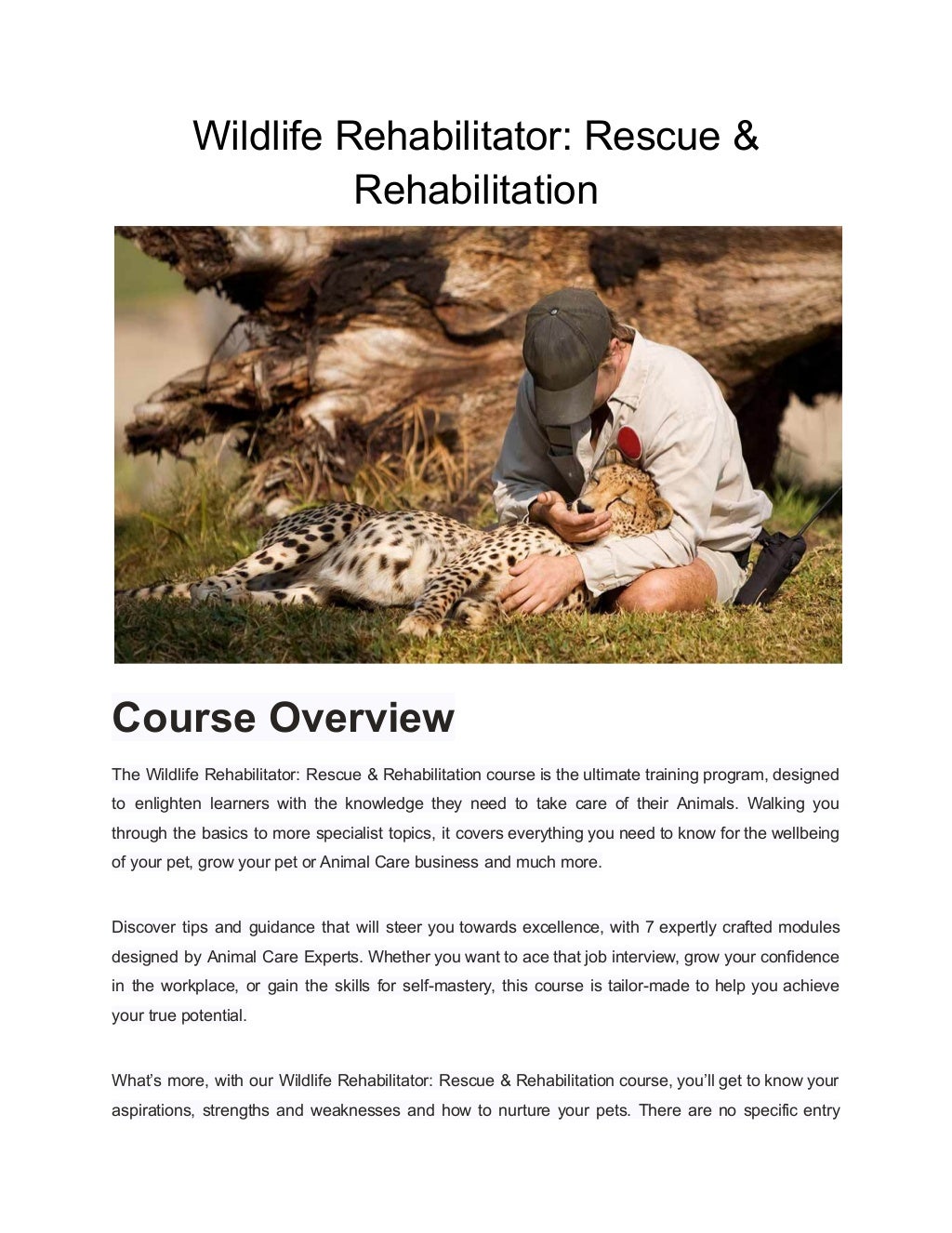 Wildlife Rehabilitator: Rescue & Rehabilitation