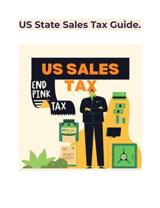 US State Sales Tax Guide.
 