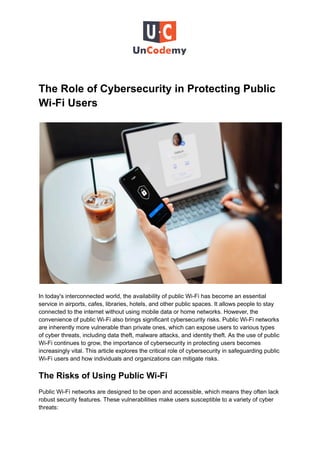 The Role of Cybersecurity in Protecting Public Wi-Fi Users | PDF