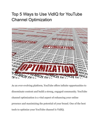 Top 5 Ways to Use VidIQ for YouTube Channel Optimization | PDF