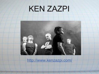 KEN ZAZPI http://www.kenzazpi.com/ 