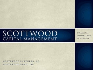 Scottwood Capital