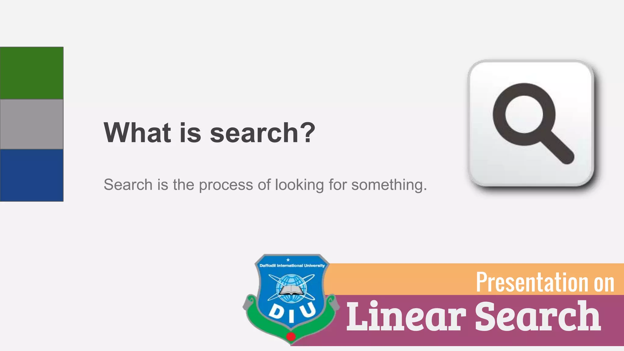Linear Search Presentation | PPTX | Search | Internet