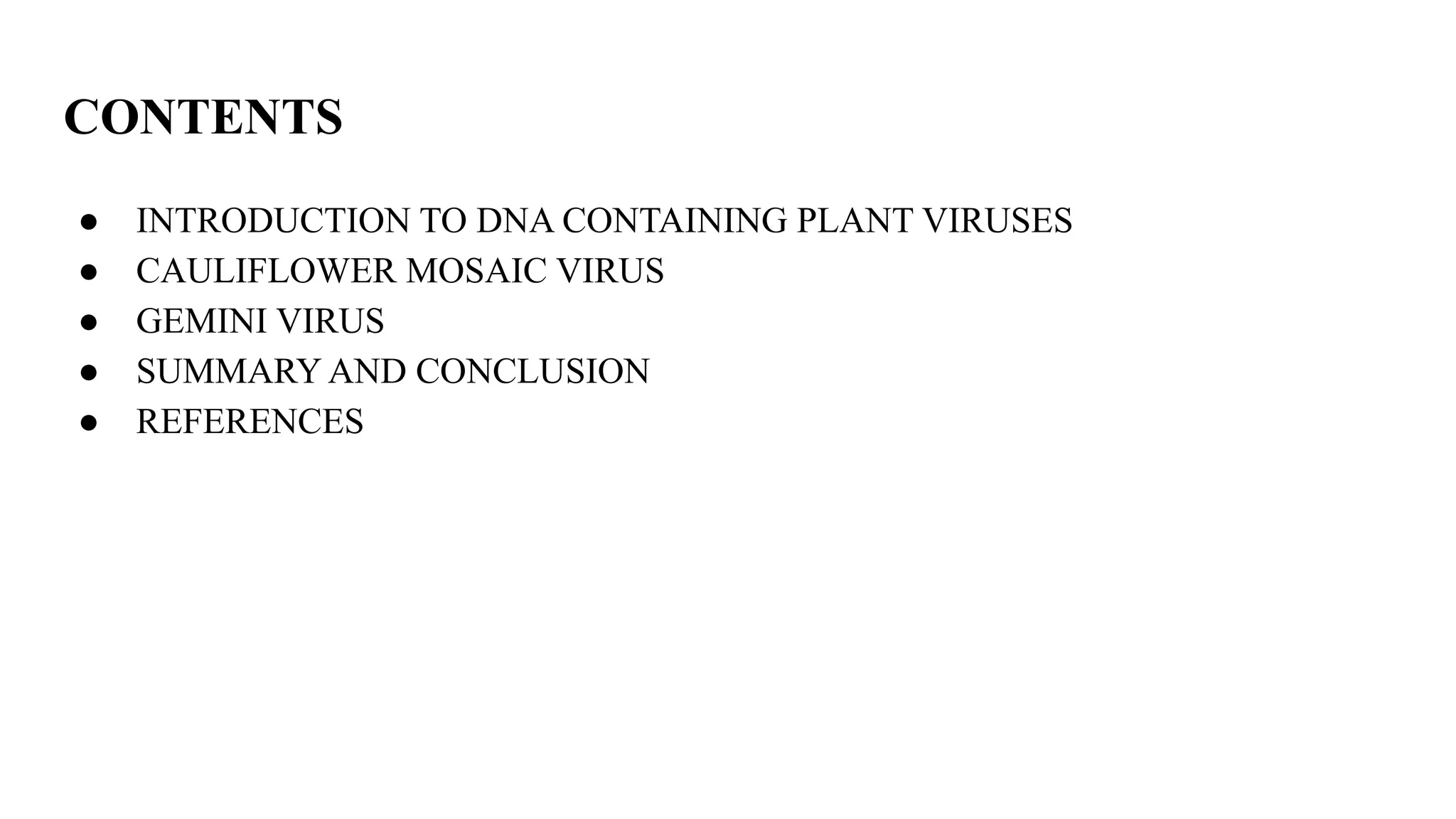 DNA containing plant viruses - Cauliflower mosaic virus & Geminivirus | PDF