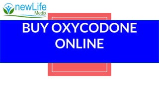 BUY OXYCODONE
ONLINE
https://newlifemedix.com/pain-relief/oxycodone/
 