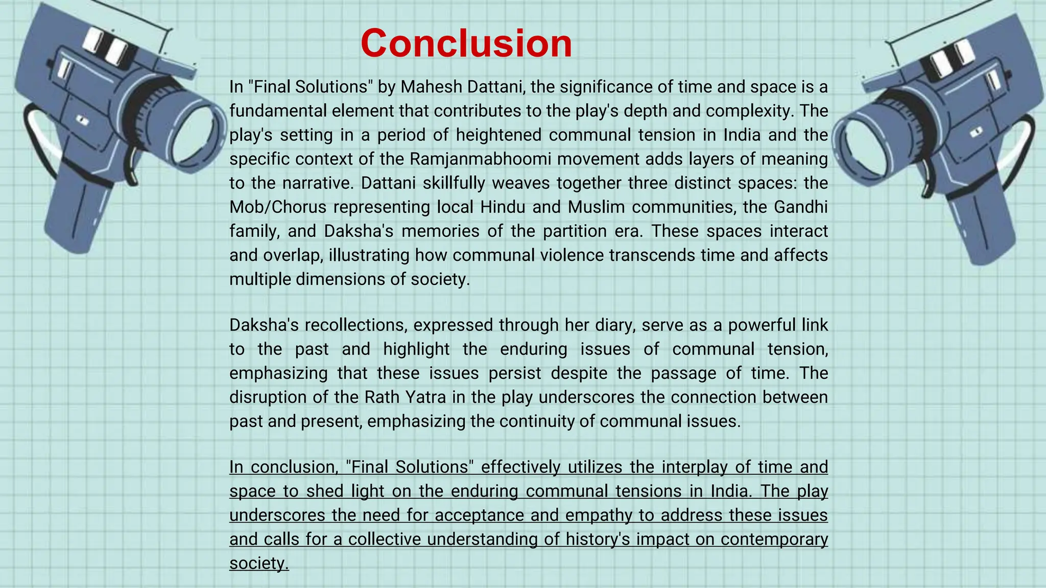 Significance of Time and Space in 'Final Solutions' | PPTX