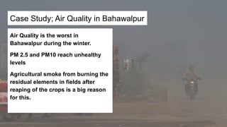 Smog: A leading cause of Air Pollution in Pakistan. | PPTX