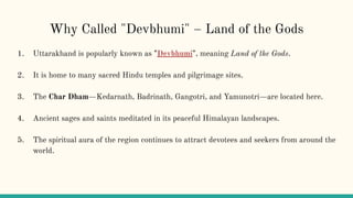 Uttarakhand – The Land of the Gods 5 interseting things | PDF