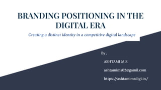 Brand positioning in the digital era.pdf