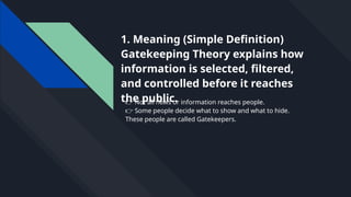 Gatekeeping Definition Understanding Gatekeeping Theory: How Media Controls Information Flow ...
