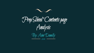 Analysis of 'Prep School' Contents page