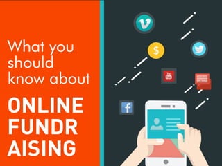What you Should Know About Online Fundraising