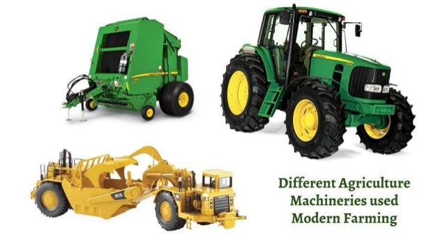 Different agriculture machineries used modern farming