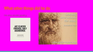 What other things did he do
He also wrote poetry.
 