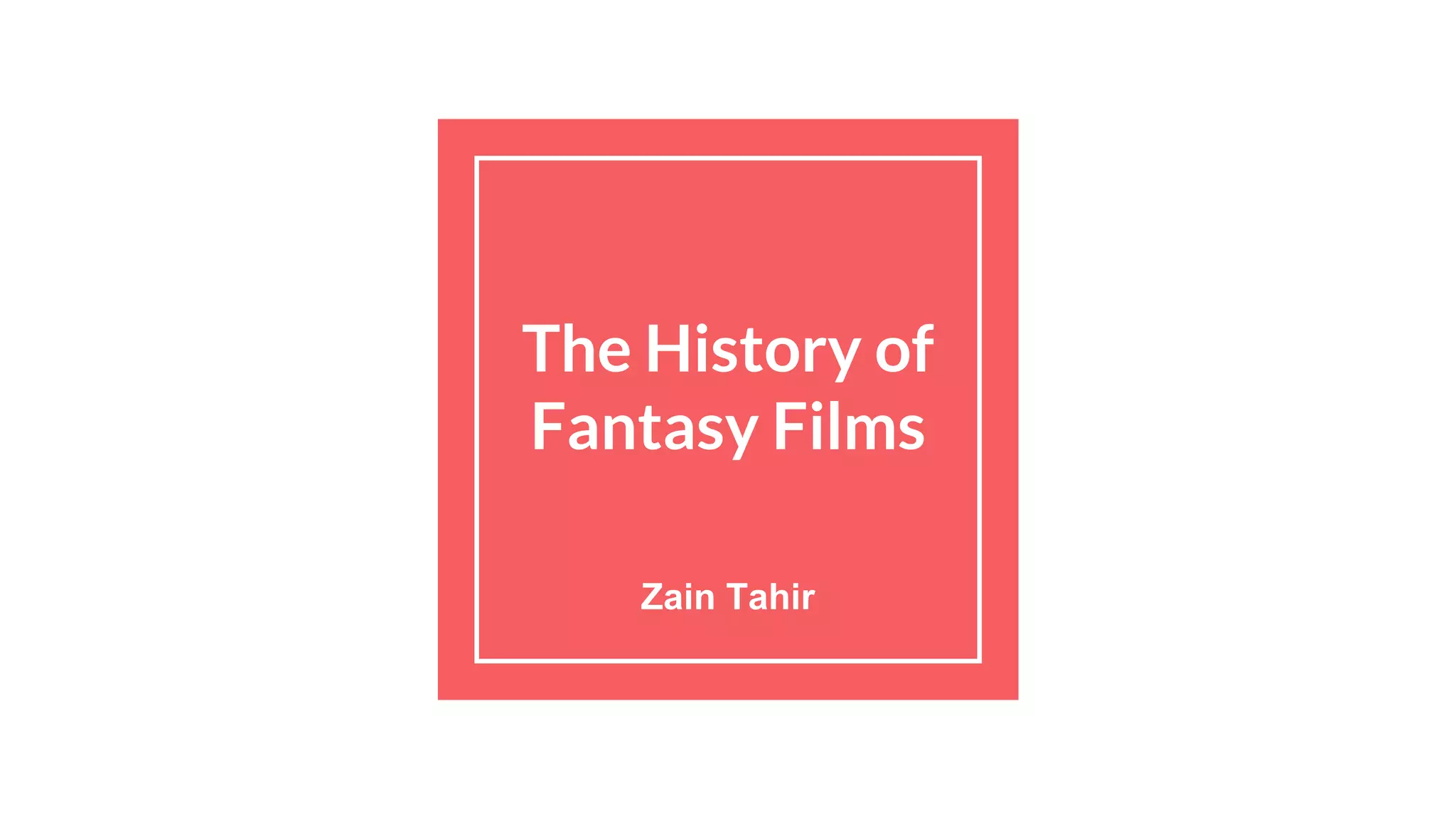 The History of Fantasy | PPTX