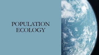 Population ecology presentation