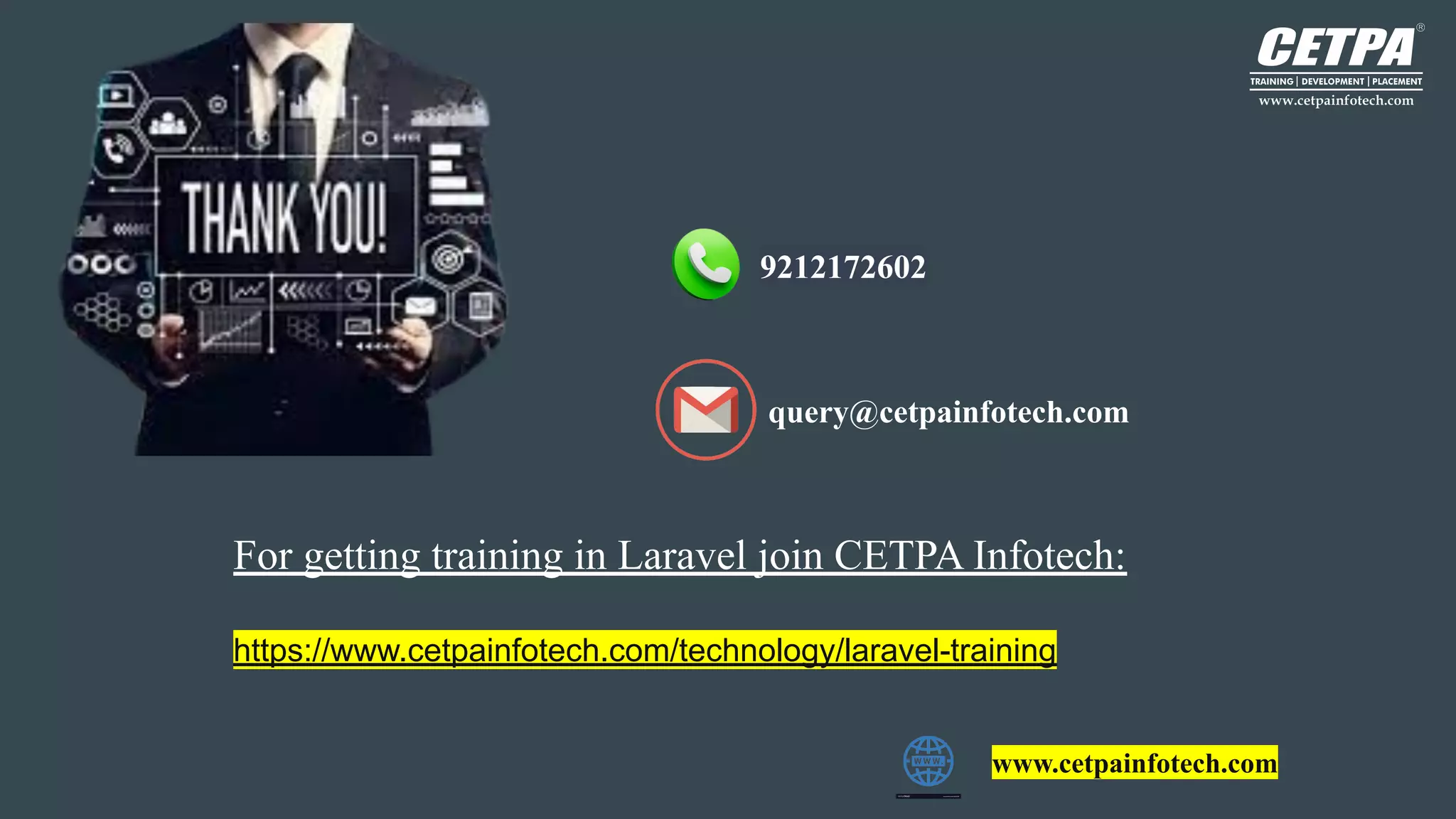 9212172602
query@cetpainfotech.com
www.cetpainfotech.com
For getting training in Laravel join CETPA Infotech:
https://www.cetpainfotech.com/technology/laravel-training
 