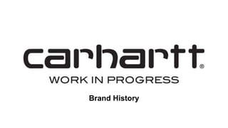 Brand History
 