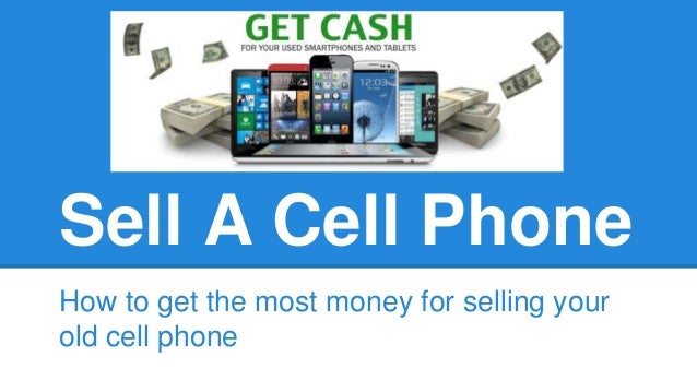 where can i sell my used cell phone for cash