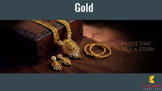 Gold
 