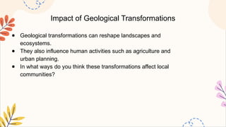 Geological Transformations in the Earth (3).pptx