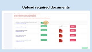 Upload required documents
 