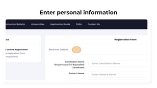 Enter personal information
 