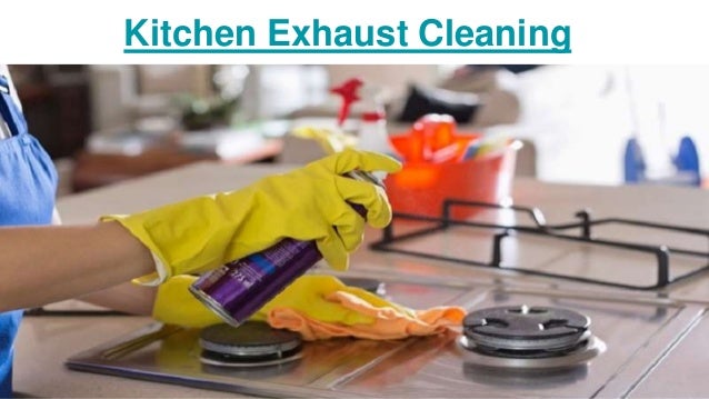 Kitchen Exhaust Cleaning
 