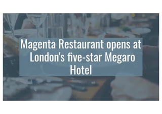 News from The Megaro Hotel