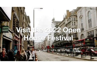 Open House Festival 2022